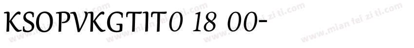 KSOPVKGTIT0 18 00字体转换
